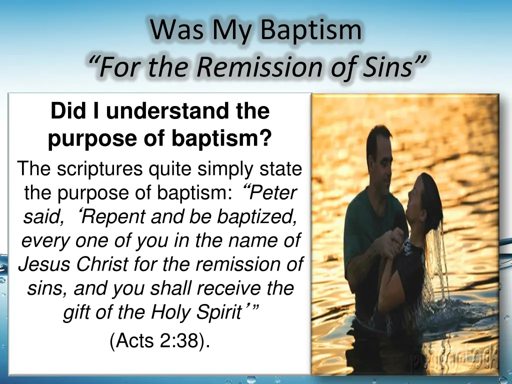 was my baptism for the remission of sins