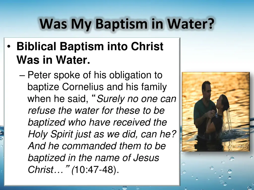 was my baptism in water