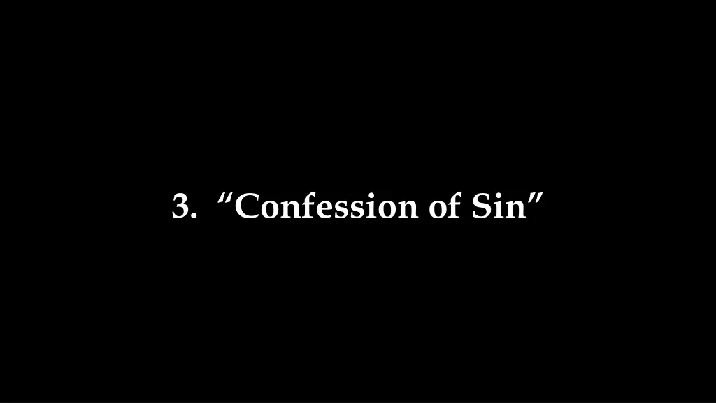 3 confession of sin