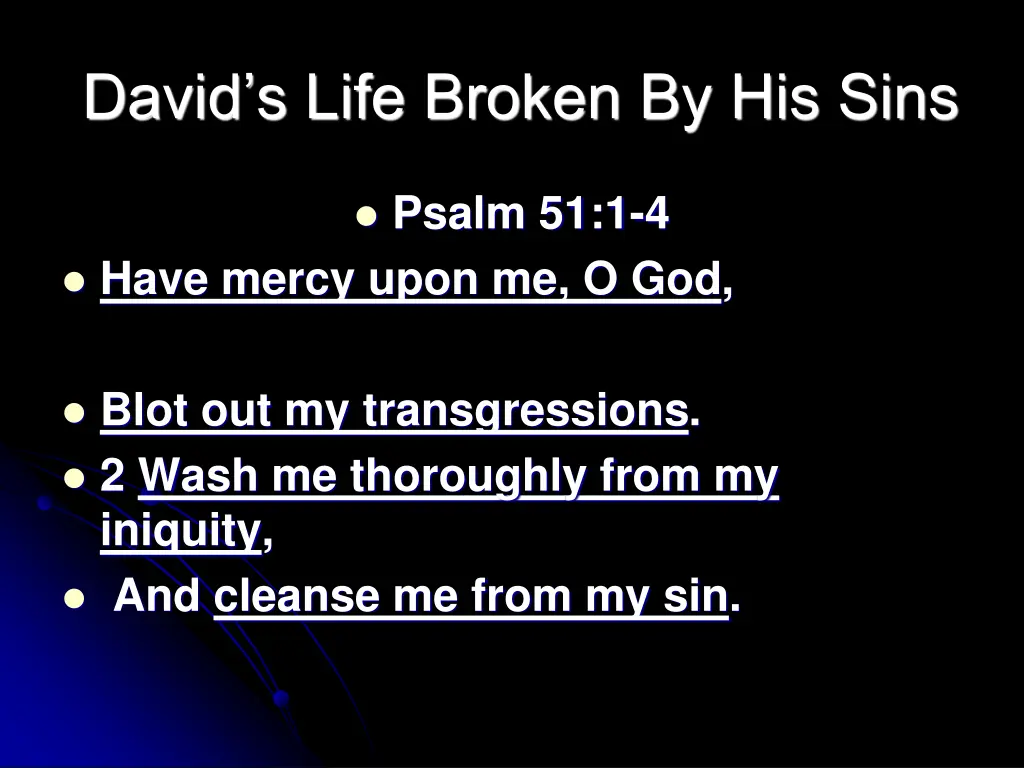 david s life broken by his sins 1