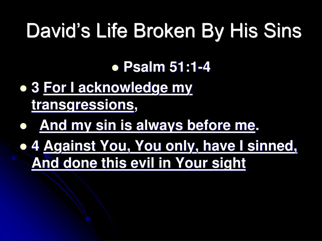 david s life broken by his sins 2