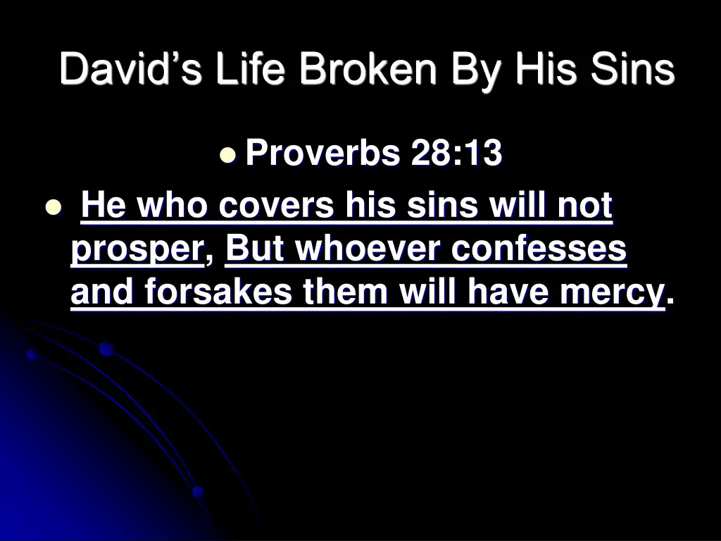 david s life broken by his sins 4