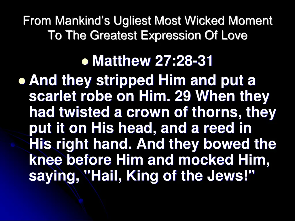 from mankind s ugliest most wicked moment 1
