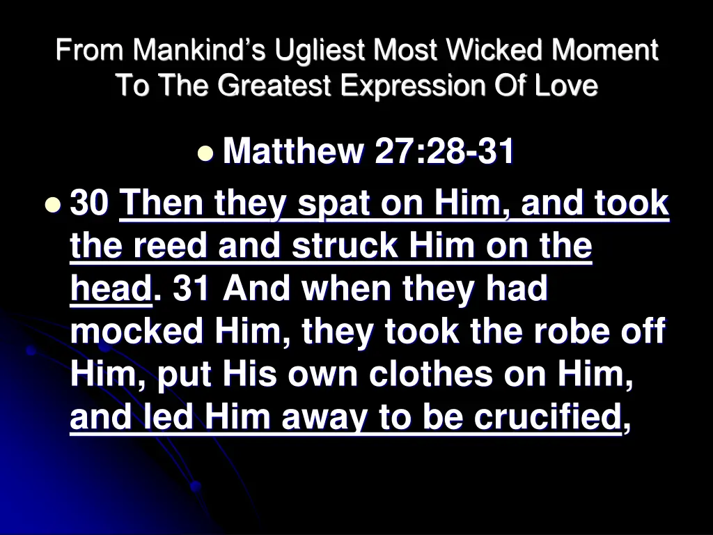 from mankind s ugliest most wicked moment 2