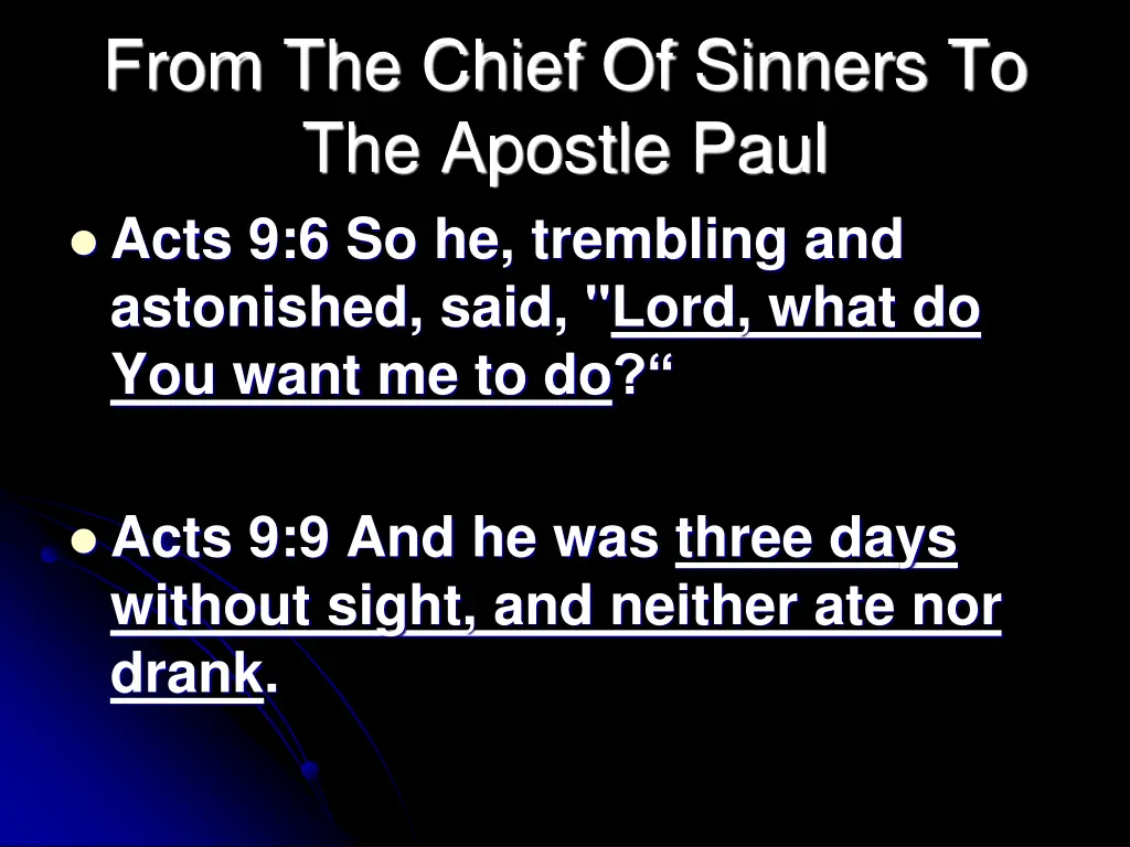 from the chief of sinners to the apostle paul 1