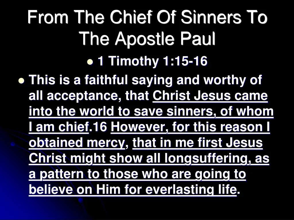 from the chief of sinners to the apostle paul 2