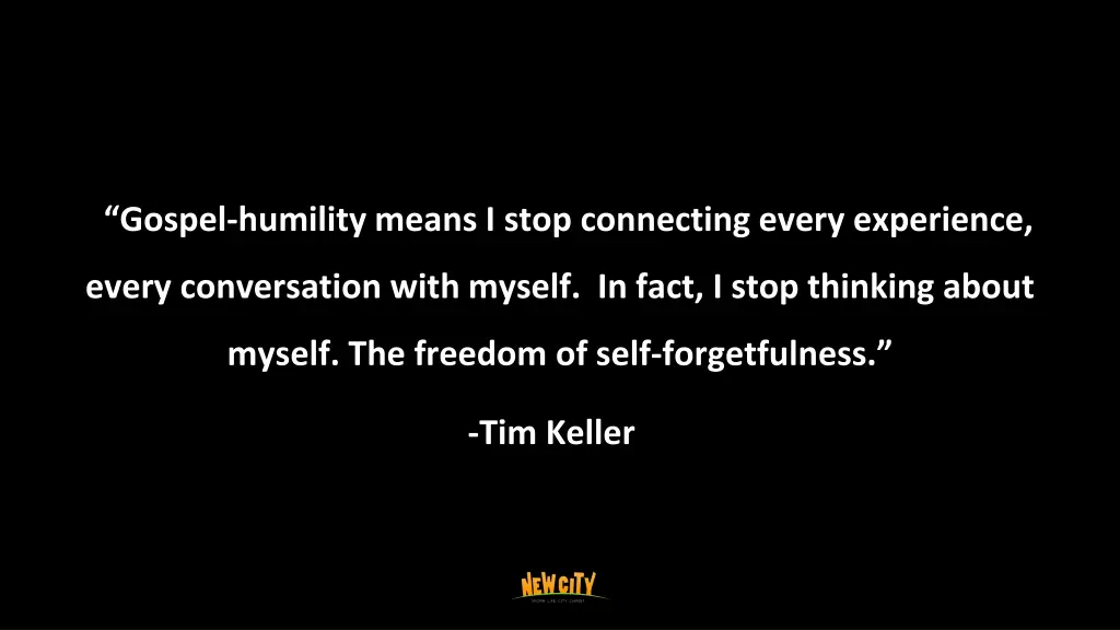gospel humility means i stop connecting every