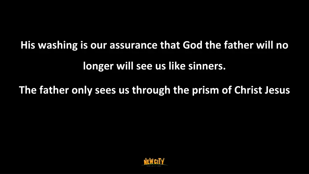his washing is our assurance that god the father
