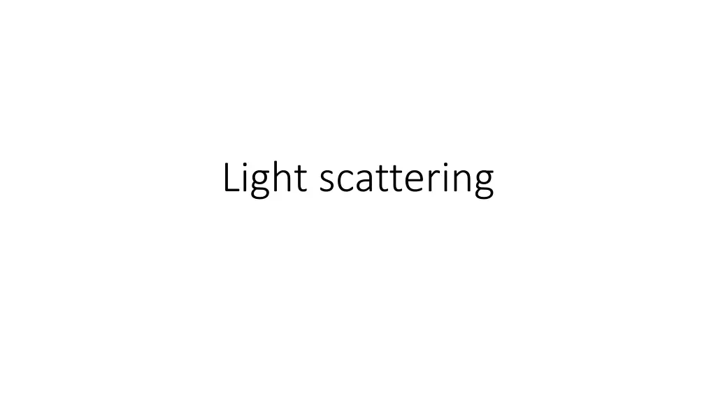 light scattering