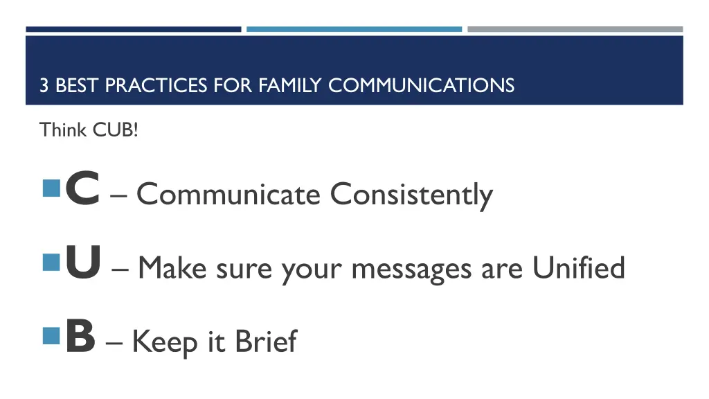 3 best practices for family communications