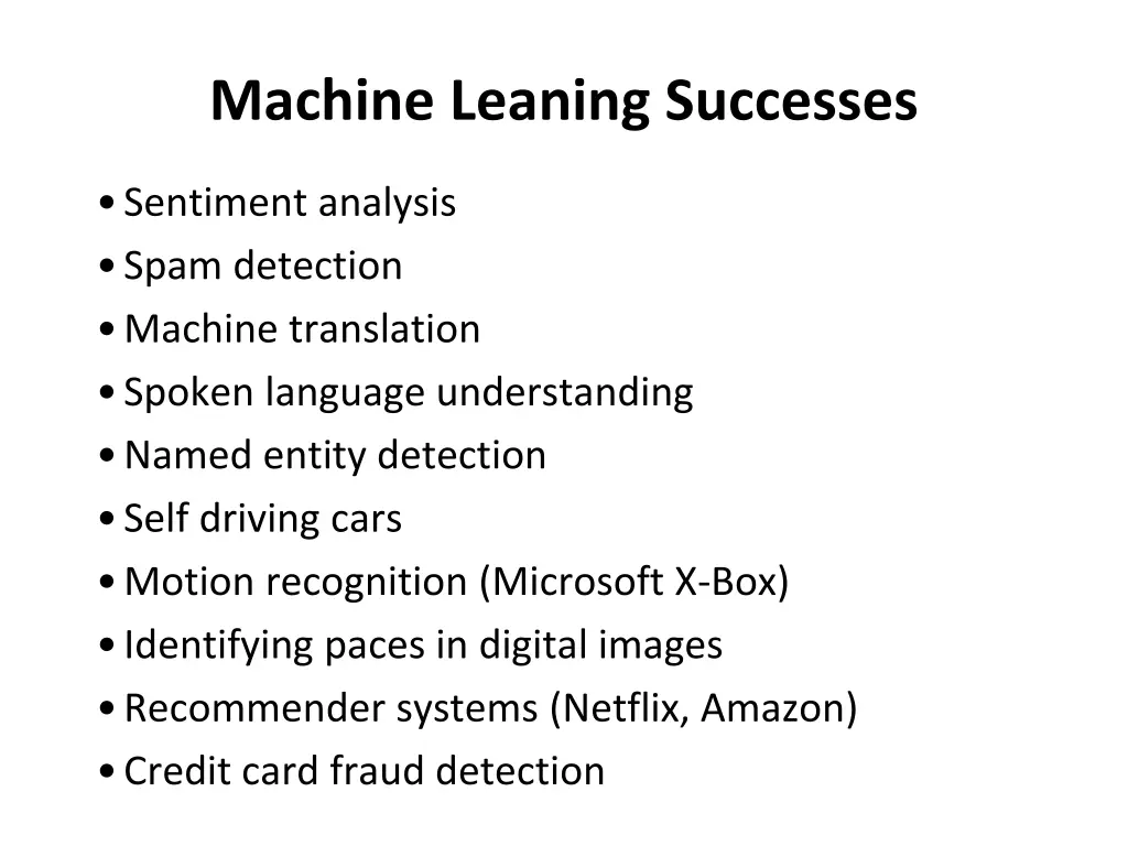 machine leaning successes