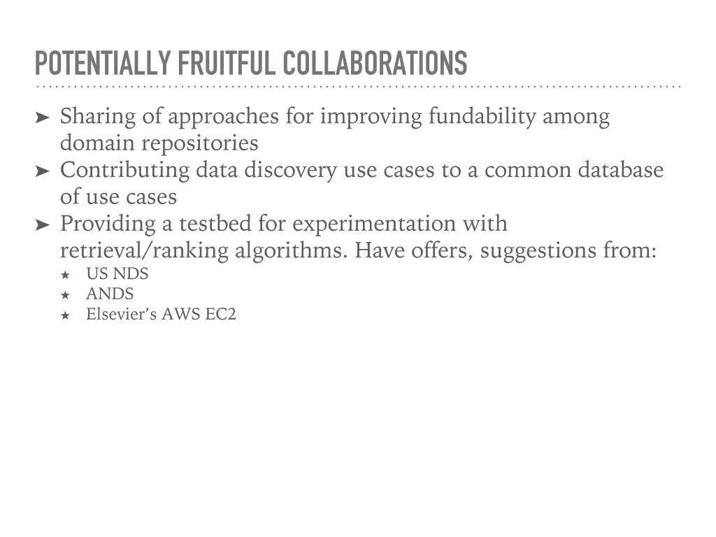 potentially fruitful collaborations