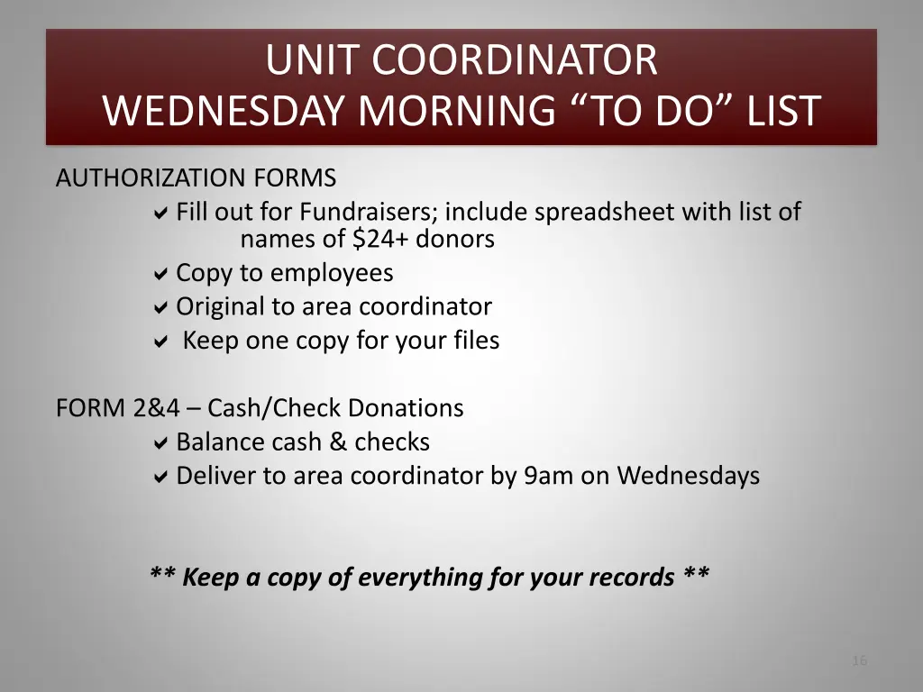 unit coordinator wednesday morning to do list