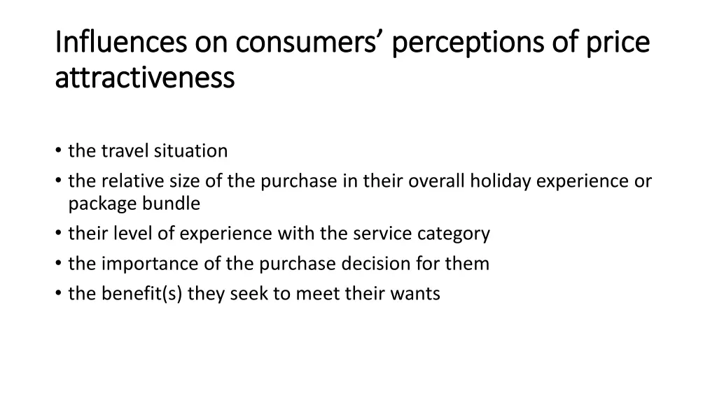 influences on consumers perceptions of price