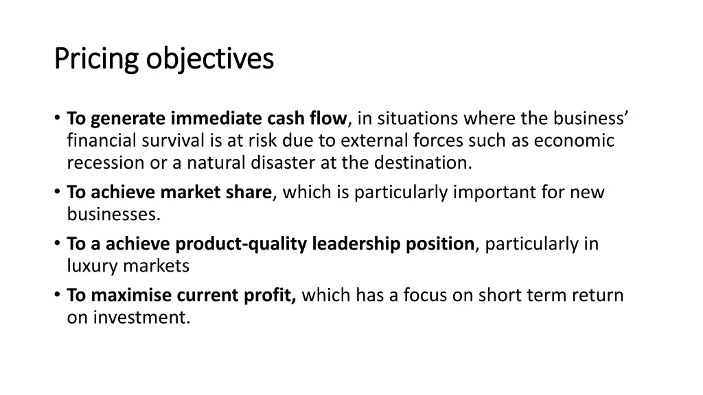 pricing objectives pricing objectives
