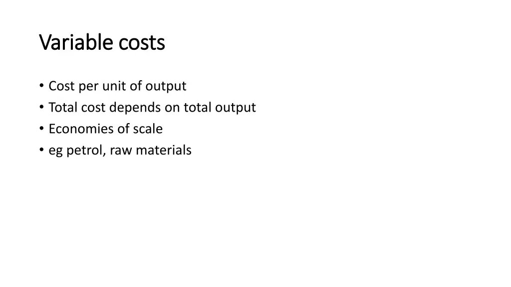 variable costs variable costs