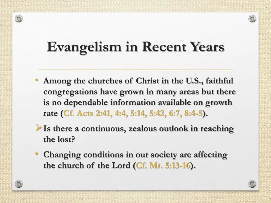 evangelism in recent years 1