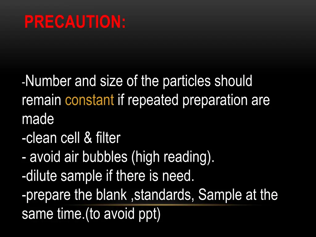 precaution