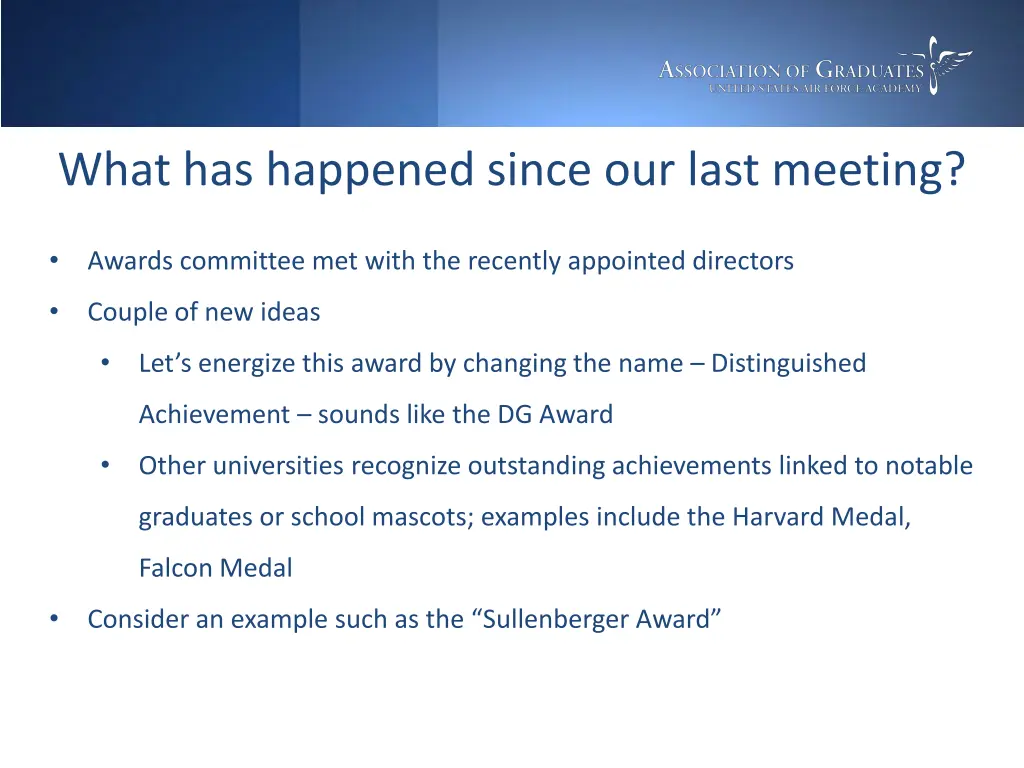 what has happened since our last meeting