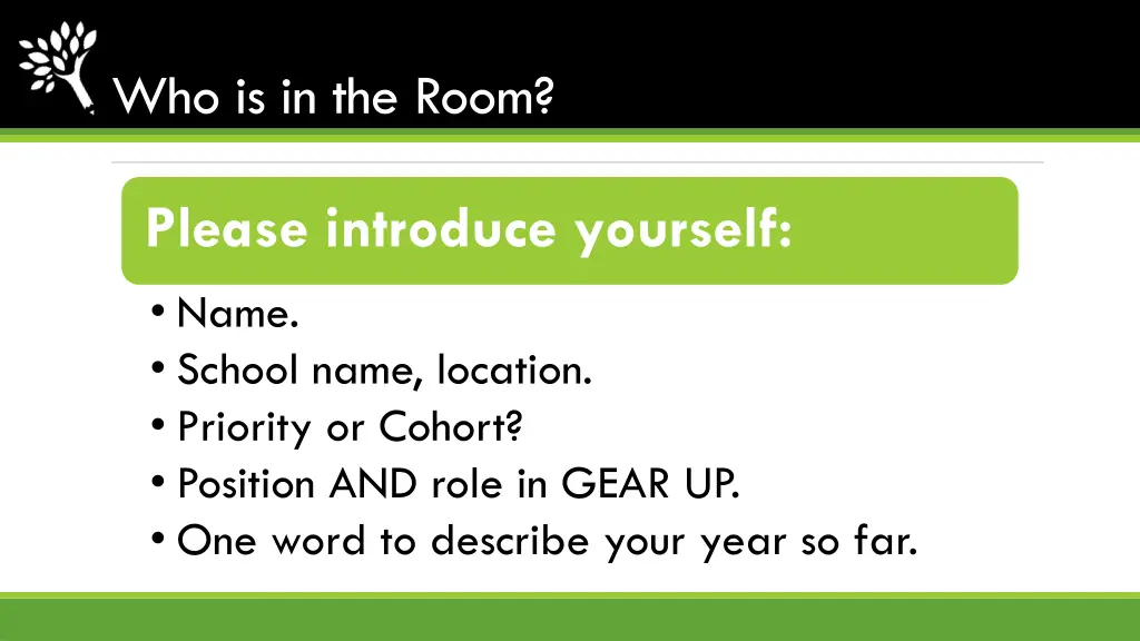 who is in the room