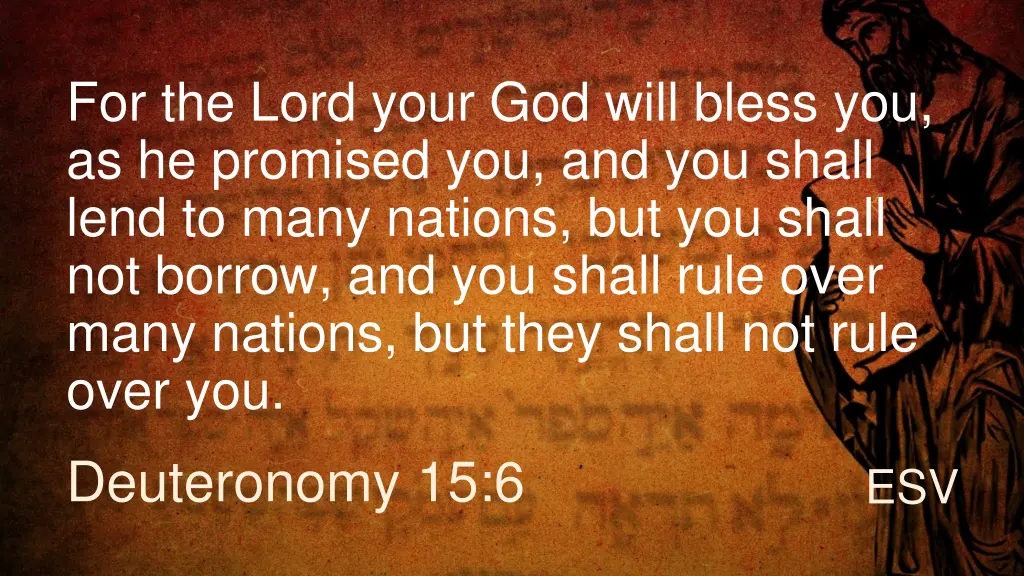 for the lord your god will bless