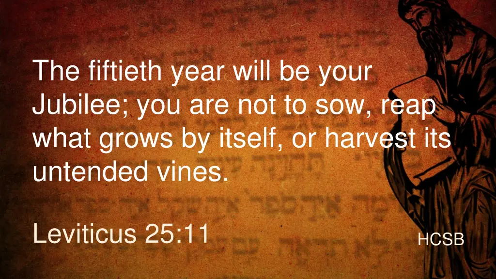 the fiftieth year will be your jubilee