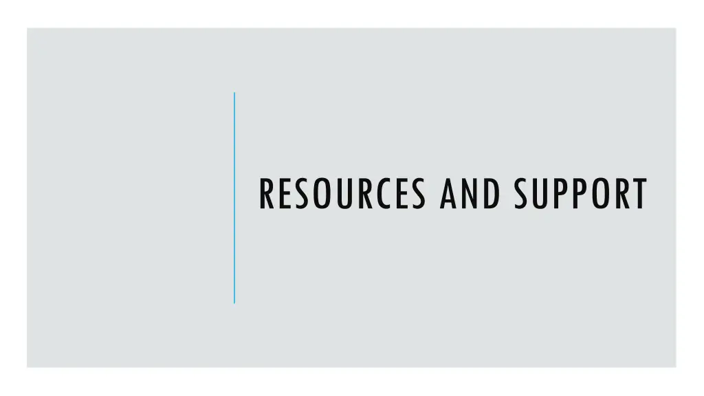 resources and support