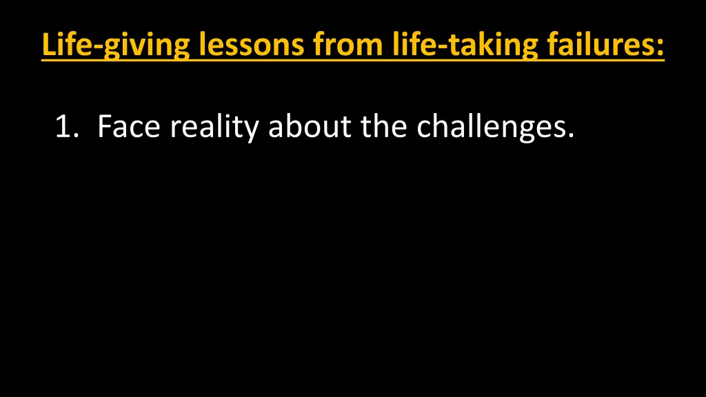 life giving lessons from life taking failures 1