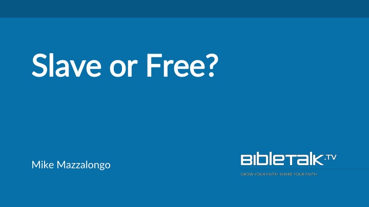 slave or free slave or free