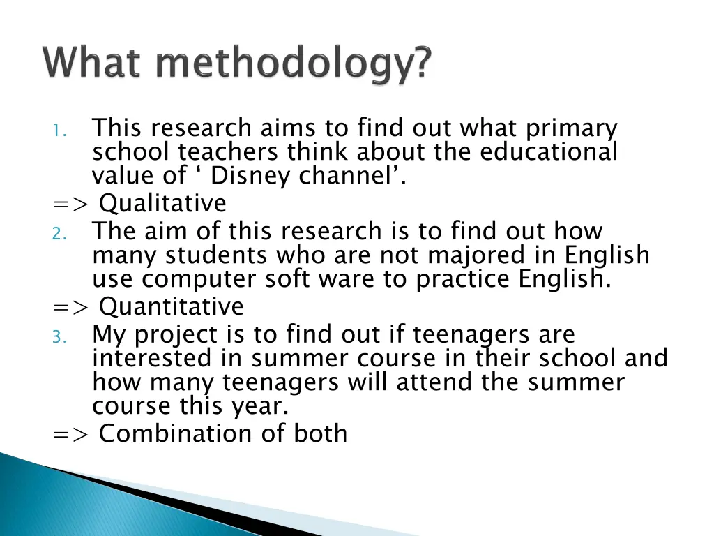 this research aims to find out what primary