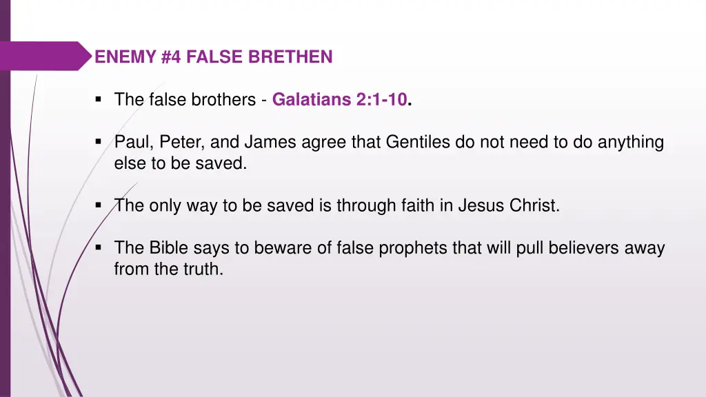 enemy 4 false brethen