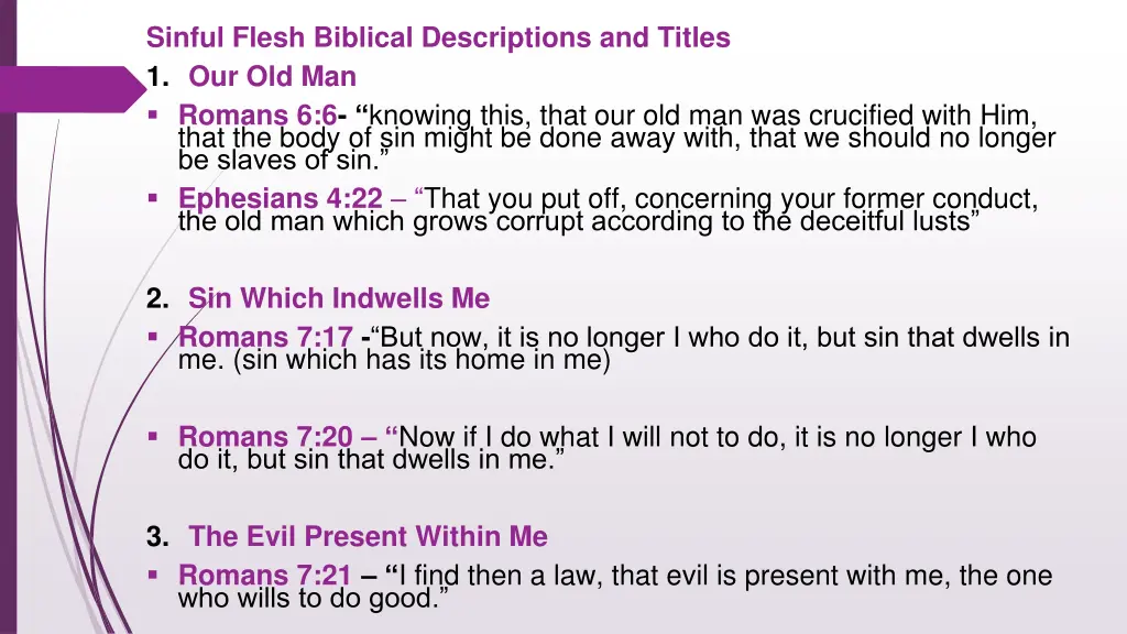 sinful flesh biblical descriptions and titles