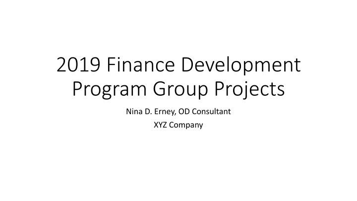 2019 finance development program group projects