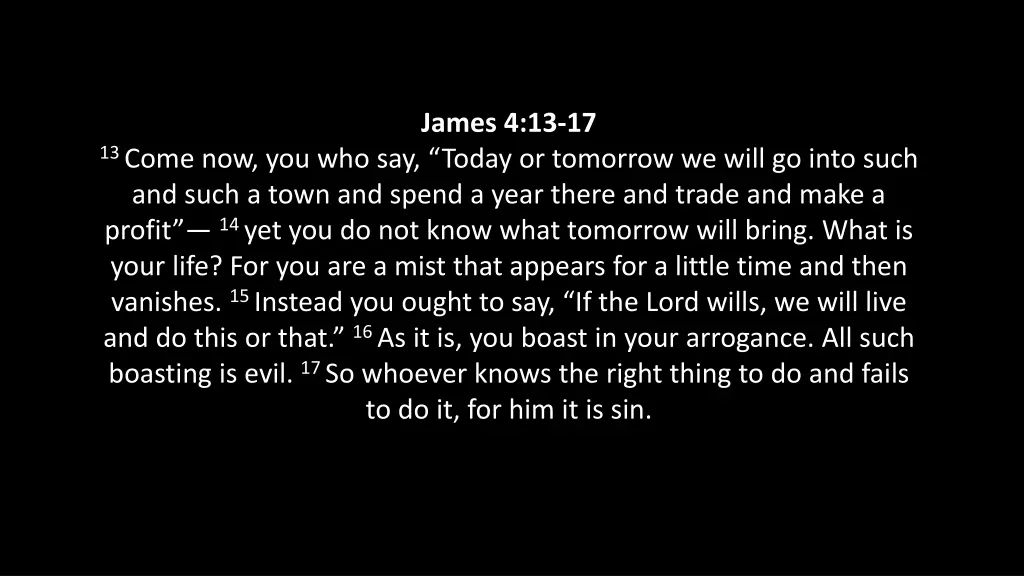 james 4 13 17