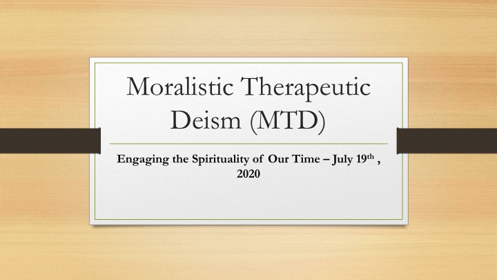 moralistic therapeutic deism mtd