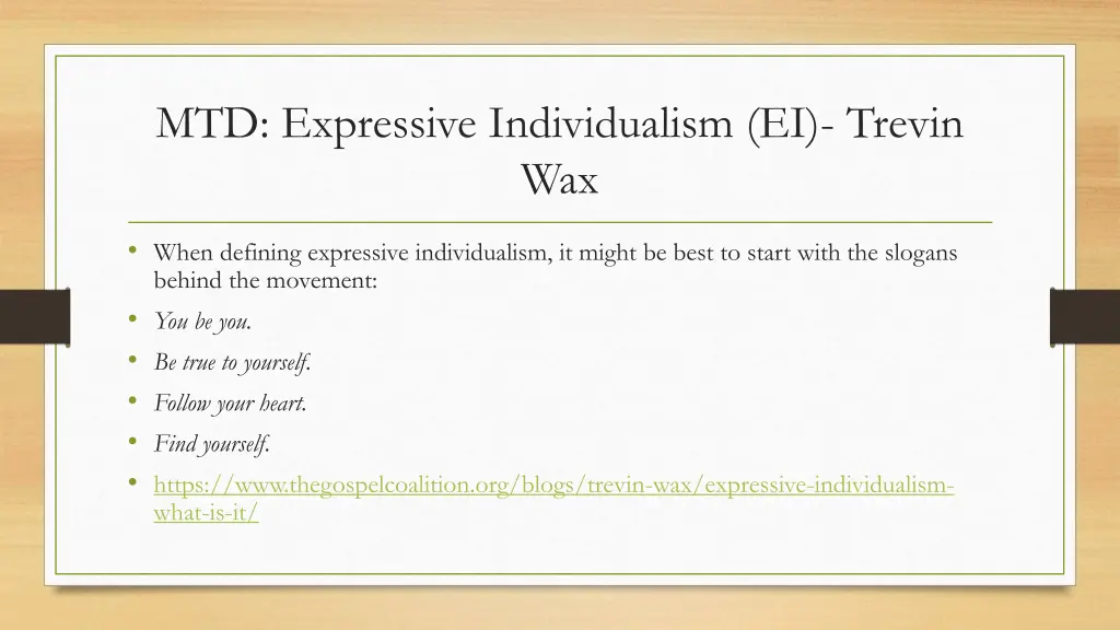 mtd expressive individualism ei trevin wax