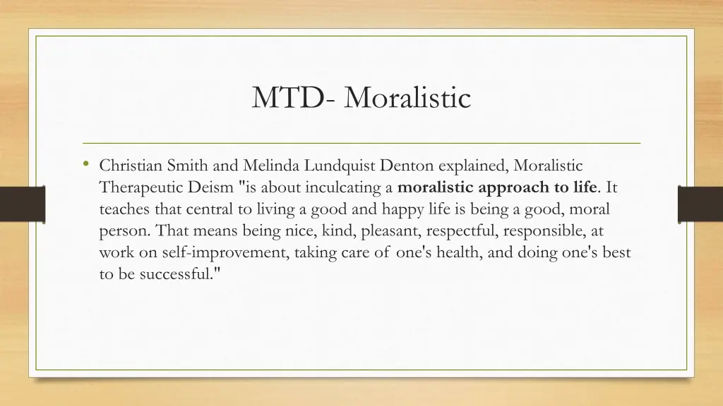 mtd moralistic