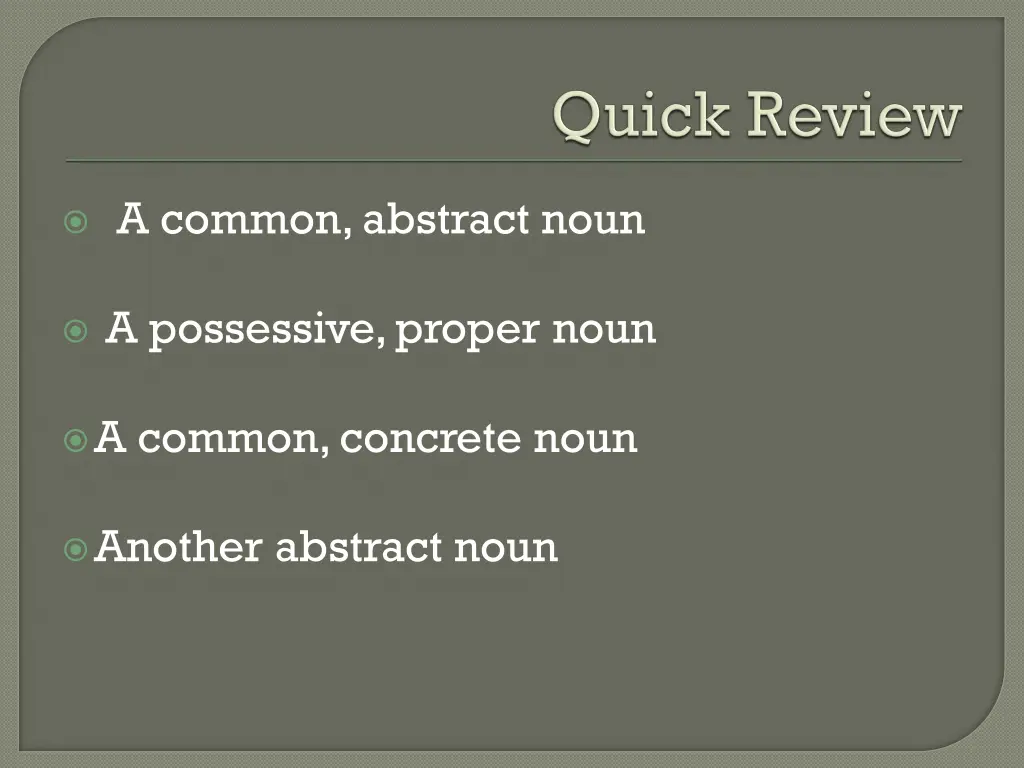 a common abstract noun