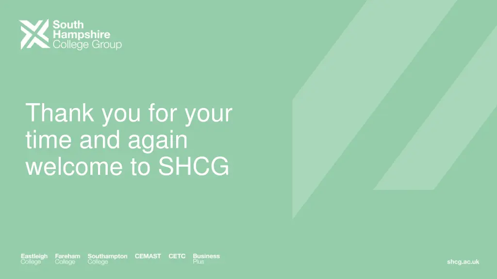 thank you for your time and again welcome to shcg