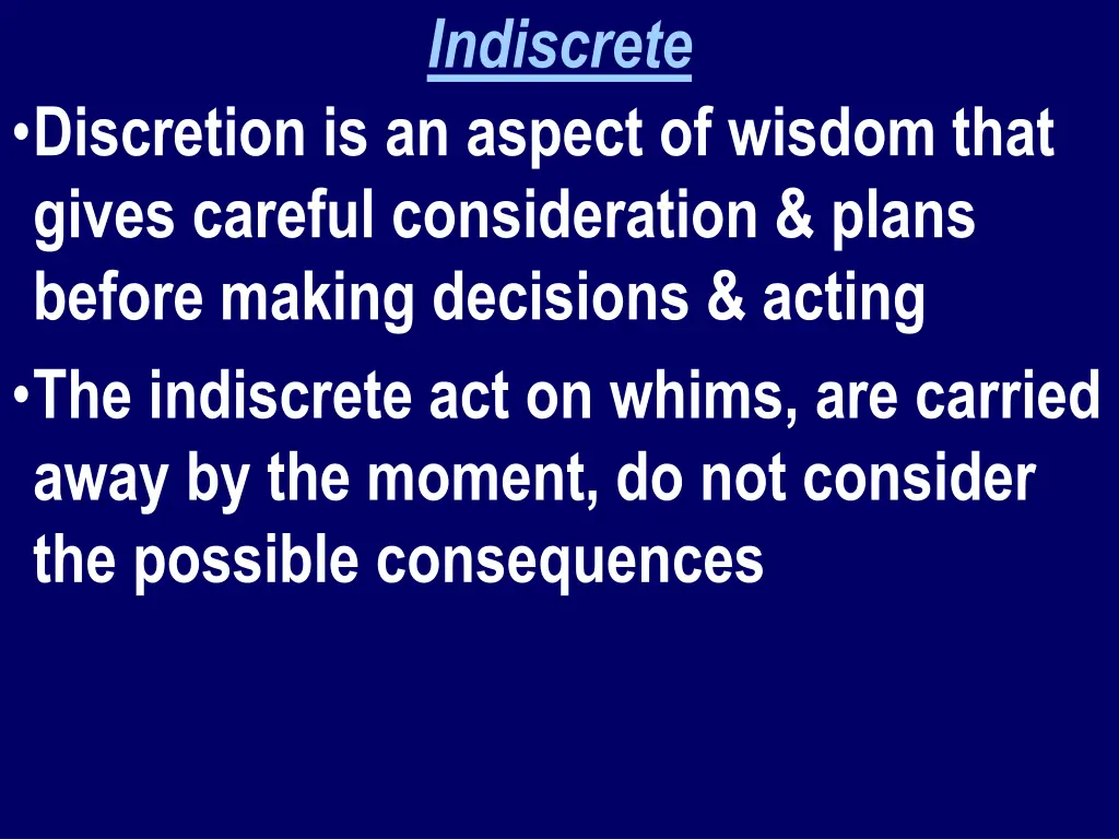 indiscrete