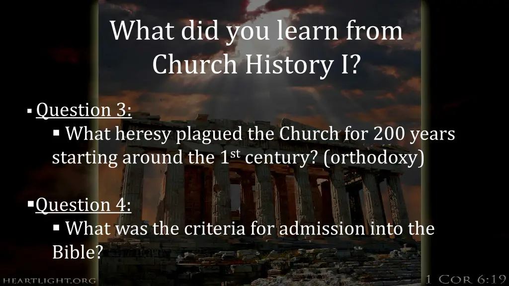 what did you learn from church history i 1