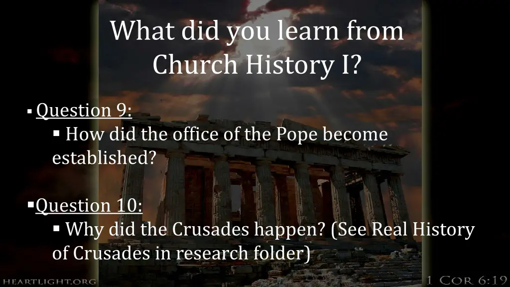 what did you learn from church history i 4