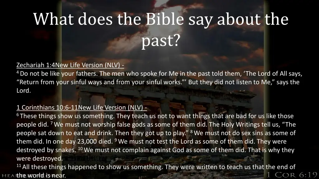 what does the bible say about the past 1