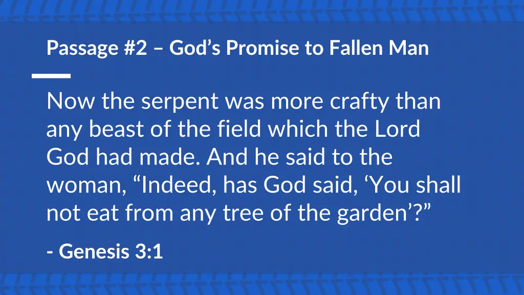passage 2 god s promise to fallen man