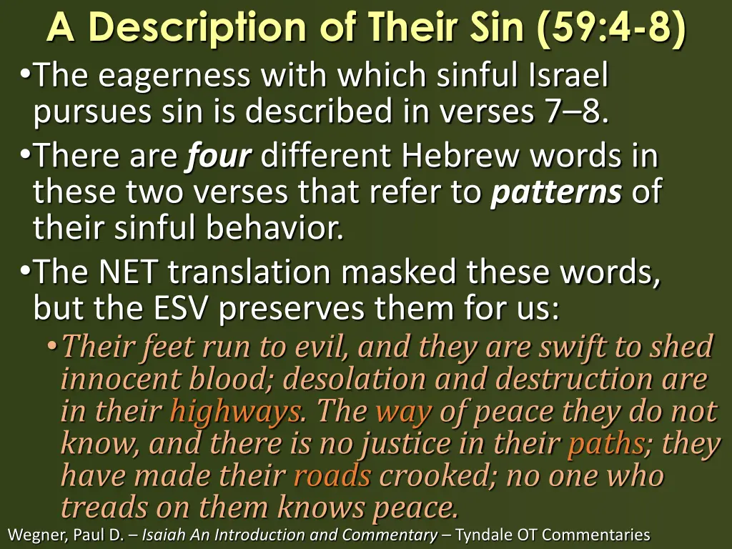 a description of their sin 59 4 8 the eagerness