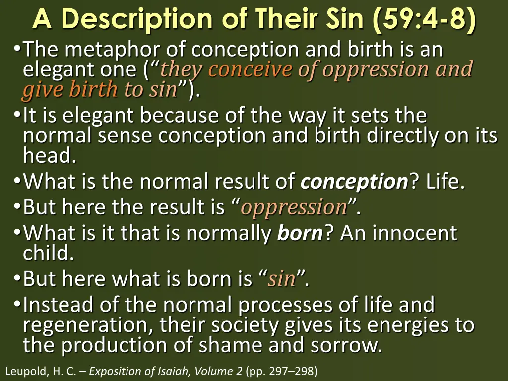 a description of their sin 59 4 8 the metaphor