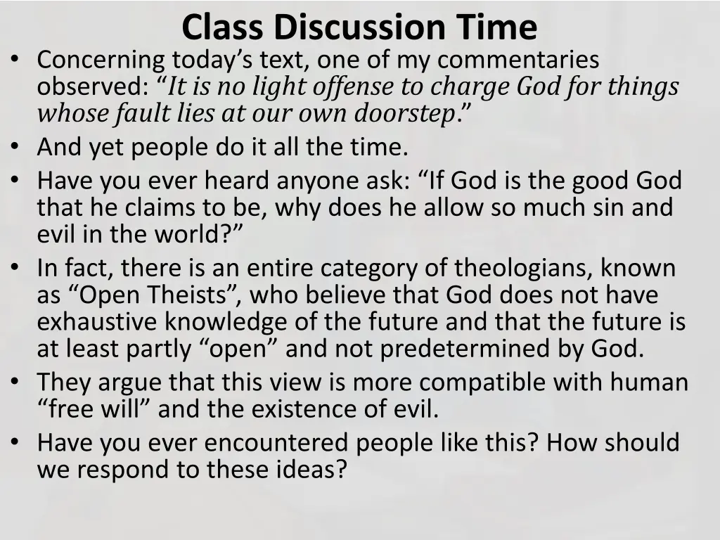 class discussion time concerning today s text