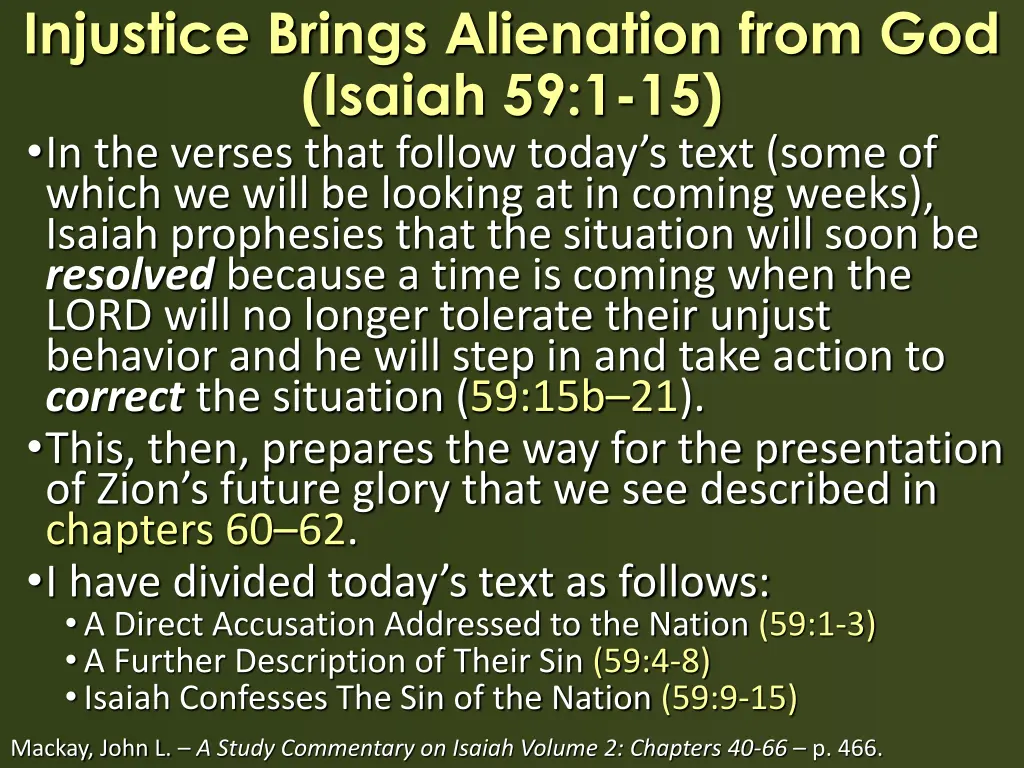 injustice brings alienation from god isaiah 1