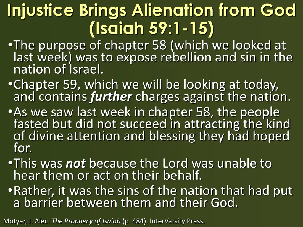 injustice brings alienation from god isaiah