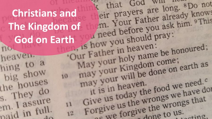christians and the kingdom of god on earth